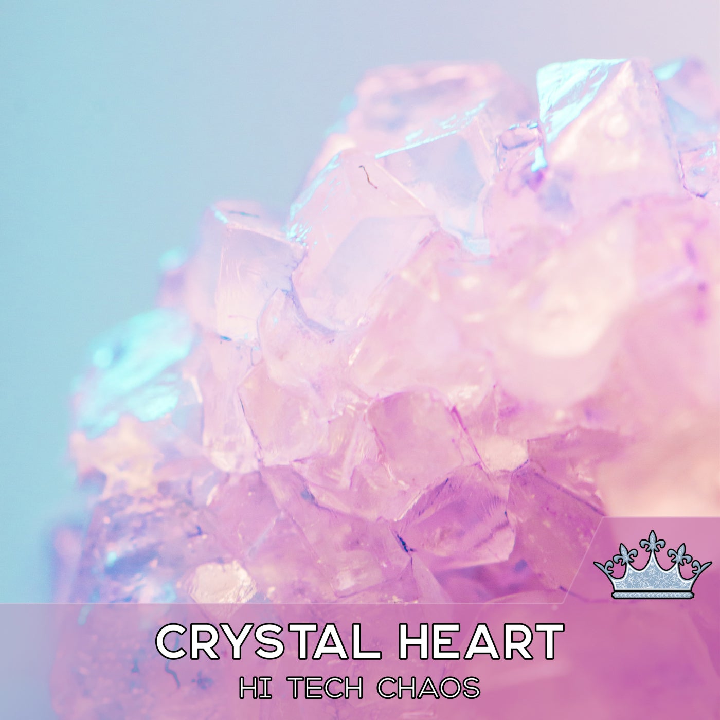 Hi Tech Chaos - Crystal Heart [DNA130]